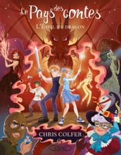 Le pays des contes - tome 3 L éveil du dragon