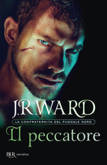 Il peccatore. La confraternita del pugnale nero. 18. - J. R. Ward