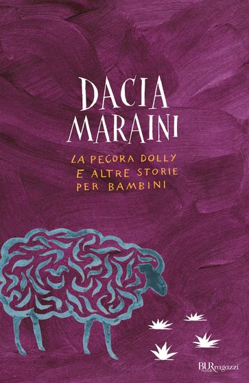 La pecora Dolly e altre storie per bambini - Dacia Maraini