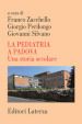 La pediatria a Padova. Una storia secolare