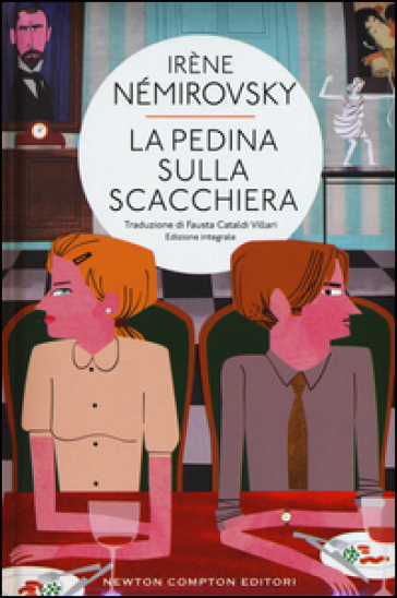 Una pedina sulla scacchiera. Ediz. integrale - Irene Némirovsky