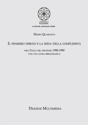 Il pensiero debole e la sfida della complessità