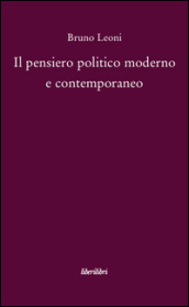 Il pensiero politico moderno e contemporaneo