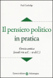 Il pensiero politico in pratica. Grecia antica (secoli VII a.C.-II d.C.)