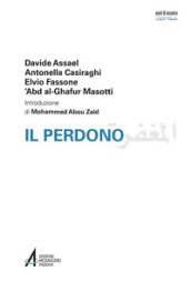 Il perdono. Ediz. italiana e araba