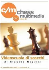 Il perfezionamento tattico. DVD. 1.