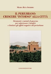 Il periurbano: crescere intorno alla città