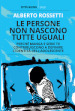 Le persone non nascono tutte uguali. Perché manga e serie TV contribuiscono a definire l identità dell adolescente