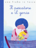 Il pescatore e il genio da Le mille e una notte