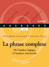 La phrase complexe - Edition 2002