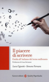 Il piacere di scrivere. Guida all