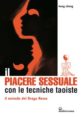 Il piacere sessuale con le tecniche taoiste