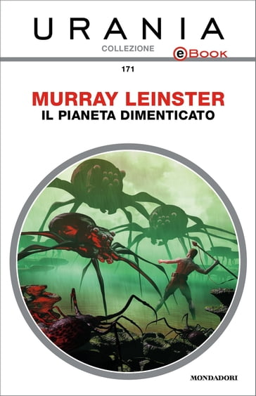 Il pianeta dimenticato (Urania) - Murray Leinster