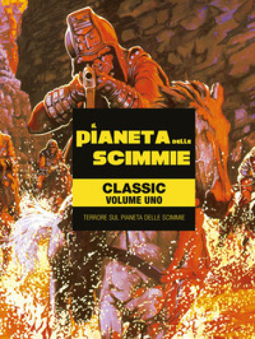 Il pianeta delle scimmie. Classic. 1: Terrore sul pianeta delle scimmie - Doug Moench