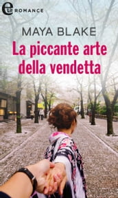 La piccante arte della vendetta (eLit)