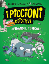 I piccioni detective sfidano il pericolo