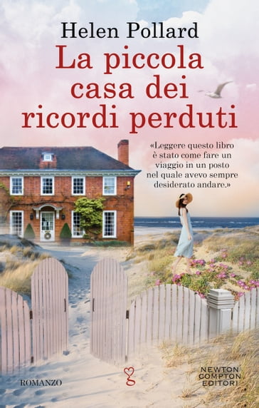 La piccola casa dei ricordi perduti - Helen Pollard