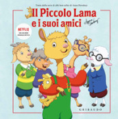 Il piccolo Lama e i suoi amici. Ediz. a colori