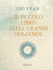 Il piccolo libro delle grandi domande