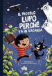 Il piccolo lupo Perché va in vacanza