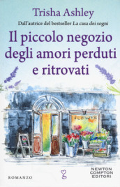 Il piccolo negozio degli amori perduti e ritrovati