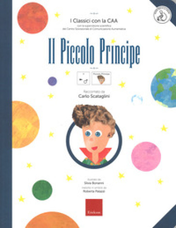 Il piccolo principe. Ediz. a colori. Con Contenuto digitale per download e accesso on line - Carlo Scataglini