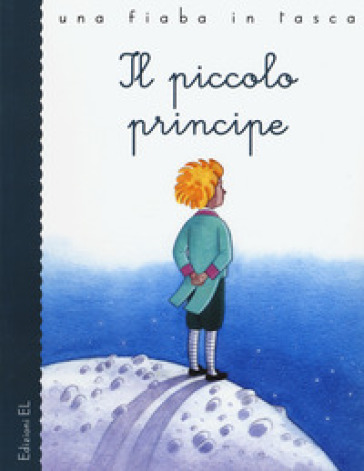 Il piccolo principe. Ediz. a colori - Stefano Bordiglioni