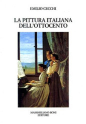 La pittura italiana dell Ottocento