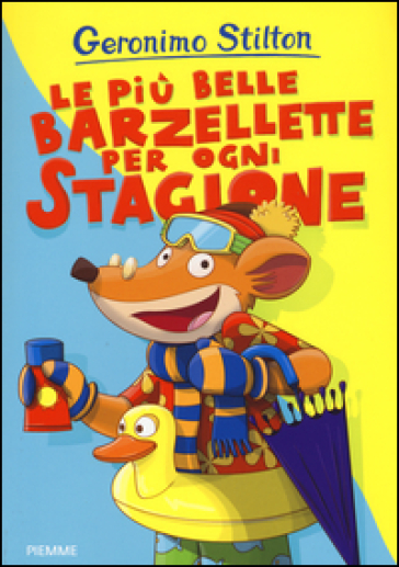 Le più belle barzellette per ogni stagione - Geronimo Stilton