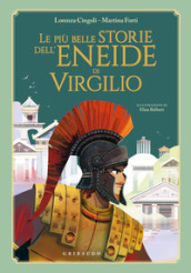 Le più belle storie dell Eneide di Virgilio