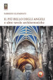 Il più bello degli angeli e altre tavole architettoniche