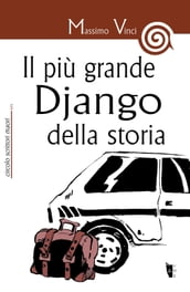 Il più grande Django della storia