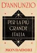 Per la più grande Italia (e-Meridiani Mondadori)