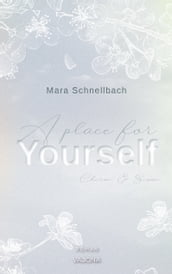 A place for YOURSELF (YOURSELF - Reihe 2)