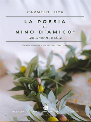 La poesia di Nino D'Amico: temi, valori e stile - Carmelo Luca