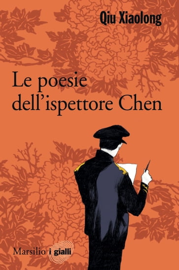 Le poesie dell'ispettore capo Chen - Xiaolong Qiu