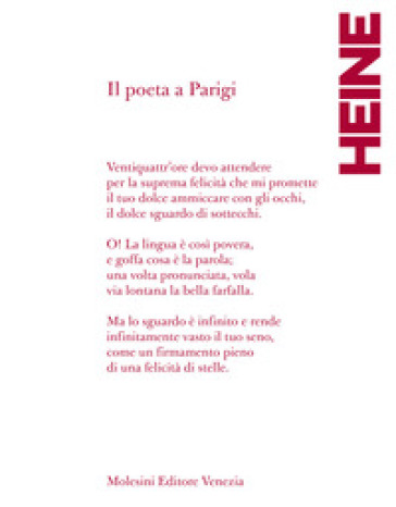 Il poeta a Parigi. Poesie scelte 1832- 1856 - Heinrich Heine