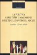 La politica come tema e dimensione dell educazione degli adulti. Gramsci, Capitini, Freire