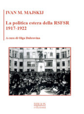 La politica estera della RSFSR 1917-1922