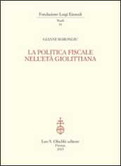 La politica fiscale nell età giolittiana