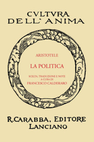 La politica (rist. anast. 1936). Ediz. in facsimile - Aristotele