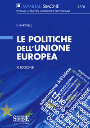 Le politiche dell'Unione Europea - Francesco Martinelli