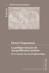 La politique française de non-prolifération nucléaire