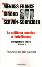 La politique soumise à l intelligence