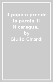 Il popolo prende la parola. Il Nicaragua per la teologia della liberazione