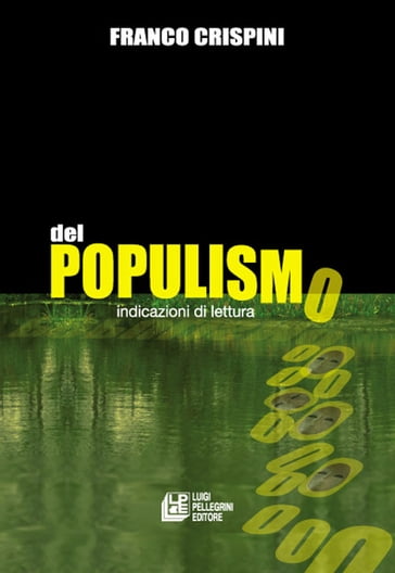 Del populismo. Indicazioni di lettura - FRANCO CRISPINI