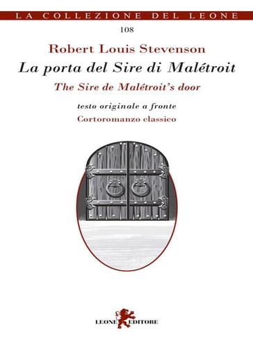 La porta del Sire di Malétroit/The Sire de Malétroit's door - Robert Louis Stevenson