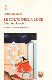 Le porte della luce. Sha