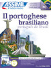 Il portoghese brasiliano. Con audio MP3. Con 4 CD-Audio