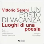 Un posto di vacanza. Luoghi di una poesia